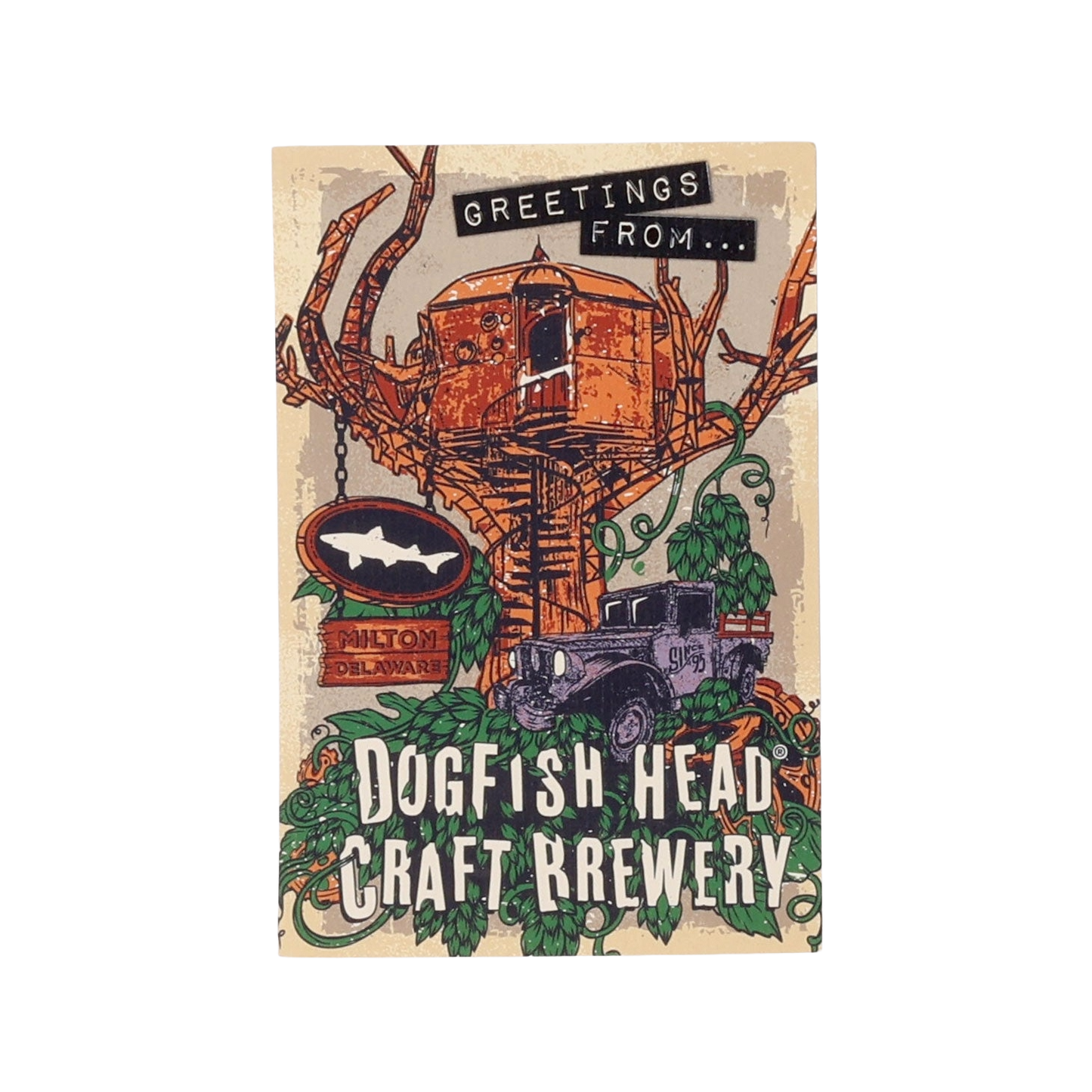 Treehouse Postcard by Douglas Earp Print Consultants—illustrated with an old Jeep, Dogfish Head sign, lush vines, and “Greetings from... Milton, Delaware.” A charming graphic scene perfect for fans of Dogfish Head Craft Brewery.