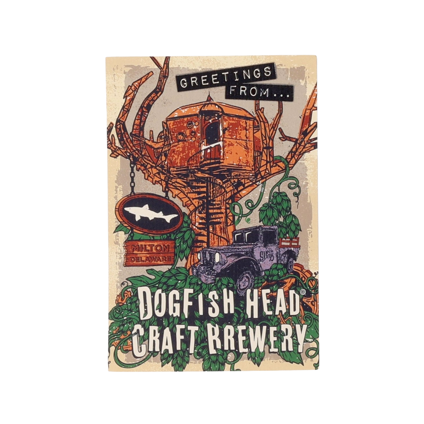 Treehouse Postcard by Douglas Earp Print Consultants—illustrated with an old Jeep, Dogfish Head sign, lush vines, and “Greetings from... Milton, Delaware.” A charming graphic scene perfect for fans of Dogfish Head Craft Brewery.
